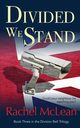 Divided We Stand, McLean Rachel