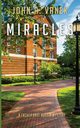 Miracles, Vanek John