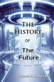 The History of the Future, MacLean Kenneth J. M.