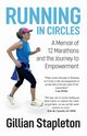 Running in Circles, Stapleton Gillian