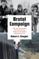 Brutal Campaign, Fleegler Robert L.