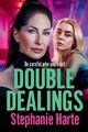 Double Dealings, Harte Stephanie