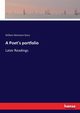 A Poet's portfolio, Story William Wetmore