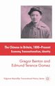 The Chinese in Britain, 1800-Present, Benton Gregor