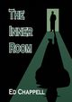 THE INNER ROOM, Chappell Ed