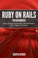 Ruby on Rails For Beginners, Joyner Joseph
