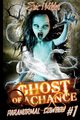 Ghost of a Chance, Wilder Eric