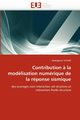 Contribution ? la modlisation numrique de la rponse sismique, SEGHIR-A