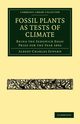Fossil Plants as Tests of Climate, Seward Albert Charles