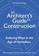 An Architect's Guide to Construction-Second Edition, Palmquist Brian