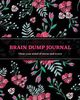 Brain Dump Journal, Newton Amy