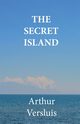 The Secret Island, Versluis Arthur