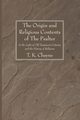 The Origin and Religious Contents of The Psalter, Cheyne T. K.