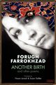 Another Birth and Other Poems, Farrokhzad Forugh