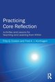 Practicing Core Reflection, Evelein Frits G.