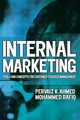 Internal Marketing, Ahmed Pervaiz K.