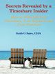 Secrets Revealed by a Timeshare Insider, Saire Cha Keith G.