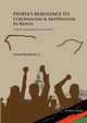People's Resistance to Colonialism and Imperialism in Kenya, Durrani Shiraz