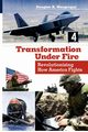 Transformation Under Fire, MacGregor Douglas A.