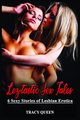 Lez-tastic Sex Tales, Queen Tracy