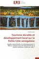 Tourisme durable et dveloppement local sur la petite cte sngalaise, LAINE-C