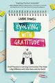 Evolving with Gratitude, Rowell Lainie
