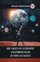 Side-Lights On Astronomy And Kindred Fields Of Popular Science, NEWCOMB SIMON