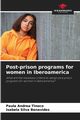 Post-prison programs for women in Iberoamerica, Tinoco Paula Andrea