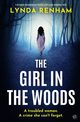 The Girl in the Woods, Renham Lynda