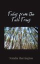 Tales from the Tall Trees, Harrington Natalia
