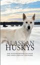 Alaskan Huskys, Wulfmeyer Eckard