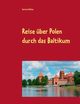 Reise ber Polen durch das Baltikum, Khler Gerhard