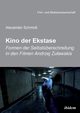 Kino der Ekstase. Formen der Selbstberschreitung in den Filmen Andrzej uawskis, Schmidt Alexander