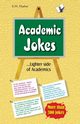 ACADEMIC JOKES, S.M. MATHUR