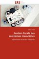 Gestion fiscale des entreprises marocaines, ETTOR-R