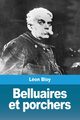 Belluaires et porchers, Bloy Lon