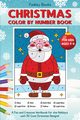 Christmas Color by Number Book for Kids Ages 4 to 8, Books Funkey