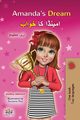 Amanda's Dream (English Urdu Bilingual Book for Kids), Admont Shelley