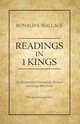 Readings in 1 Kings, Wallace Ronald S.