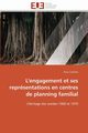 L'engagement et ses reprsentations en centres de planning familial, CROIBIEN-A