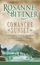 Comanche Sunset, Bittner Rosanne