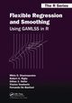Flexible Regression and Smoothing, Stasinopoulos Mikis D.