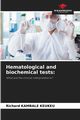 Hematological and biochemical tests, KAMBALE KEUKEU Richard