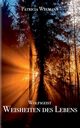 Wolfsgeist Weisheiten des Lebens, Wegmann Patricia
