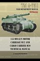 TM 9-751 155-mm Gun Motor Carriage M12 and Cargo Carrier M30 Technical Manual, Department War