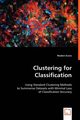 Clustering for Classification, Evans Reuben