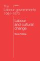 The Labour governments 1964-1970 volume 1, Fielding Steven