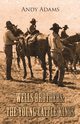 Wells Brothers, Adams Andy