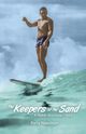 The Keepers of the Sand, Napoleon Barry