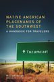 Native American Placenames of the Southwest, Bright William
